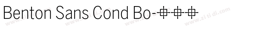 Benton Sans Cond Bo字体转换 Benton Sans Cond Bo字体转换